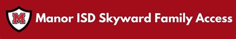 Skyward Family Access returning student online verification for all students returning to Manor ISD will open on Tuesday, May 3, 2022. Parents will be able to complete the annually required student information forms online through the District's Family Access Portal by clicking here for Skyward Family Access .